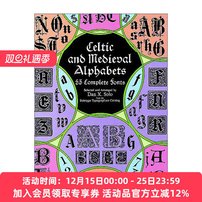 英文原版 Celtic and Medieval Alphabets 凯尔特和中世纪字母表 53种完整字体 哥特式 书法 英文版 进口英语原版书籍