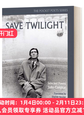 英文原版 Save Twilight Selected Poems 拯救黎明 诗选 英文版 胡利奥科塔萨尔 Julio Cortázar 进口英语原版书籍