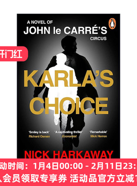 英文原版 Karla's Choice 卡拉的抉择 约翰勒卡雷史迈利系列新小说 Nick Harkaway著 英文版 进口英语原版书籍