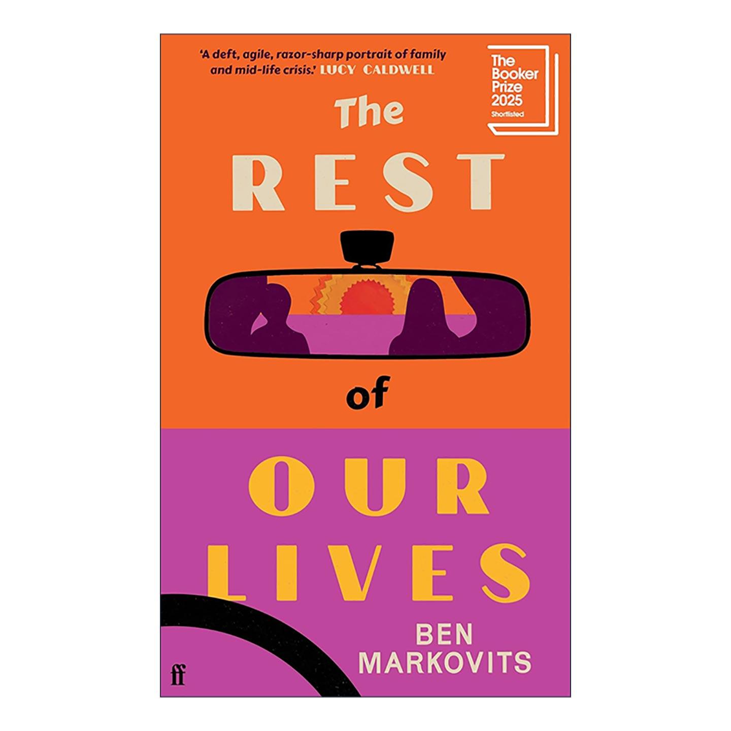 英文原版 The Rest of Our Lives 我们的余生 Benjamin Markovits中年情感小说 精装 2025布克奖短名单 英文版 进口英语原版书籍