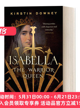 英文原版 Isabella The Warrior Queen 伊莎贝拉 西班牙武士女王 Kirstin Downey 英文版 进口英语原版书籍