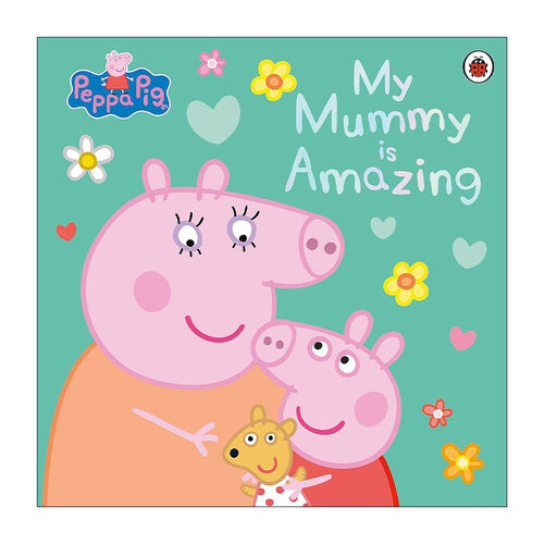 英文原版 Peppa Pig My Mummy is the Best 小猪佩奇 我的妈妈 母亲节儿童绘本 英文版 进口英语原版书籍