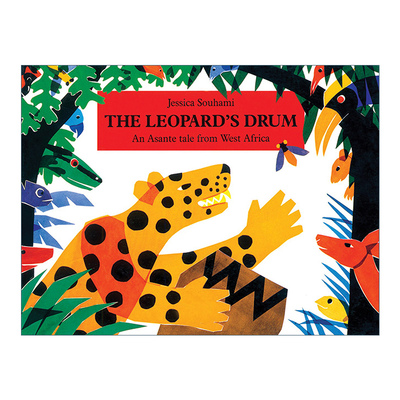 豹子的鼓 英文原版 The Leopard's Drum An Asante Tale from West Africa 来自西非的一个阿桑特故事 英文版 进口英语原版书籍
