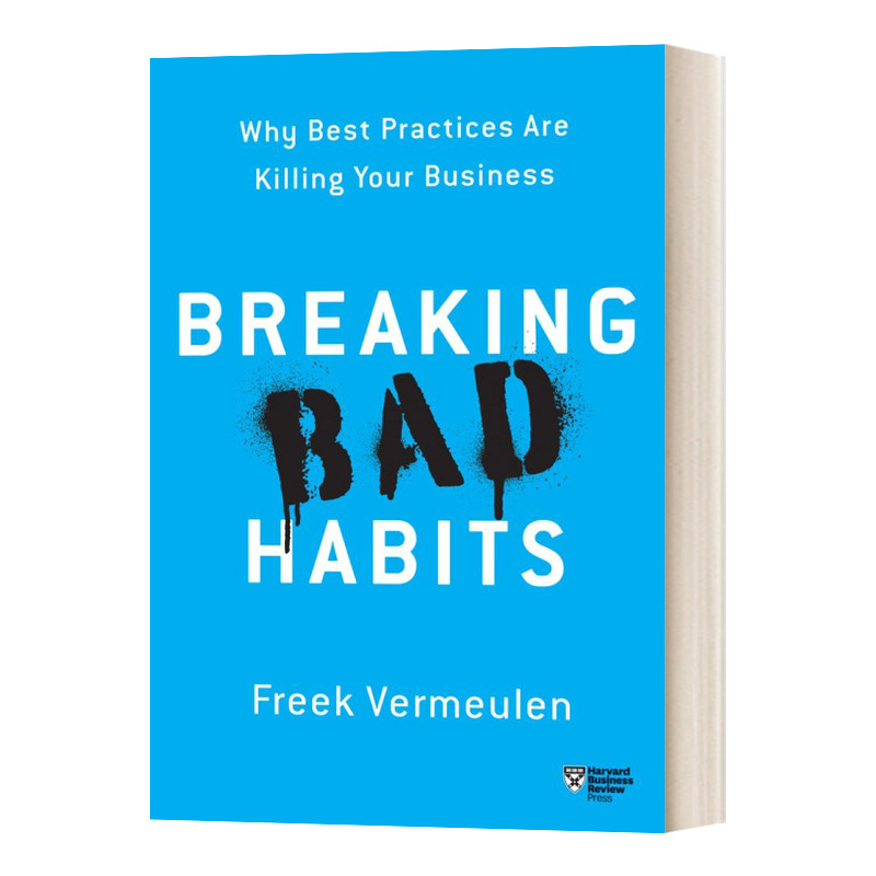 打破坏习惯 英文原版 Breaking Bad Habits Why Best Practices Are Killing Your Business 英文版 进口英语原版书籍
