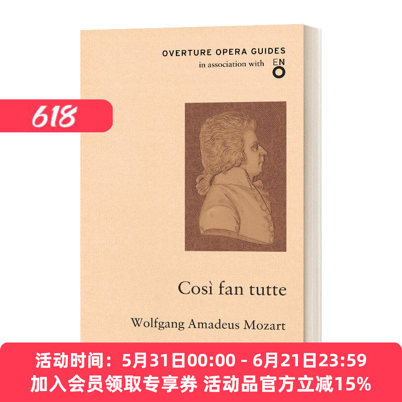 英文原版 Cosi fan tutte 莫扎特 女人心 歌剧序曲指南 英文版 进口英语原版书籍