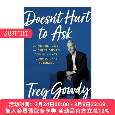 英文原版 Doesn't Hurt to Ask 如何正确提问 利用问题的力量去沟通与说服 美国前国会议员特里·高迪 精装 进口英语原版书籍