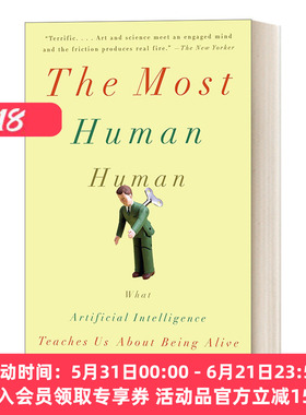 英文原版 The Most Human Human 最为人性的人类/人性较量：人工智能教会我们如何生存 心理学 Brian Christian 英文版 进口书籍
