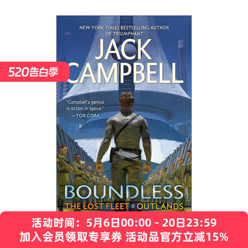 英文原版 Boundless The Lost Fleet Outlands 01 迷失的舰队 外域系列1 无边无际 巨龙奖提名 科幻小说 英文版 进口英语原版书籍