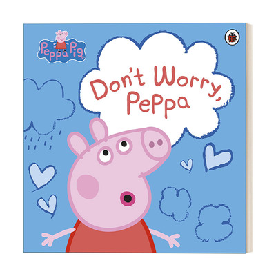 英文原版 Peppa Pig Don't Worry  Peppa 小猪佩奇绘本 别担心 佩奇 英文版 进口英语原版书籍