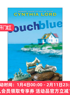 英文原版 Touch Blue 触摸蓝色 纽伯瑞奖得主Cynthia Lord 英文版 进口英语原版书籍