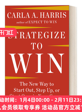 英文原版 Strategize to Win 制胜战略 职业生涯管理指南 求职 升职 Carla A Harris 英文版 进口英语原版书籍