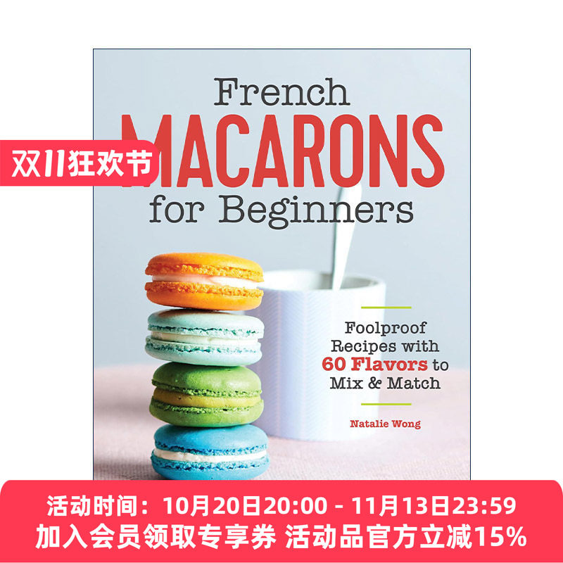 英文原版 French Macarons for Beginners 法式马卡龙初学者指南 甜点简单食谱 Natalie Wong 英文版 进口英语原版书籍
