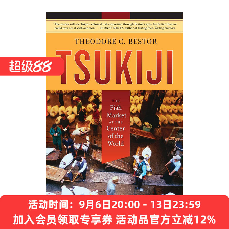 筑地 英文原版 Tsukiji 位于世界中心的鱼市场 日本海鲜 Theodore C. Bestor 英文版 进口英语原版书籍
