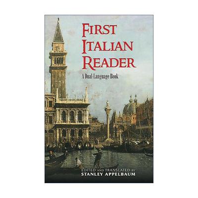 原版 First Italian Reader 意大利读本 意大利经典文学选集 英意双语版 进口原版书籍