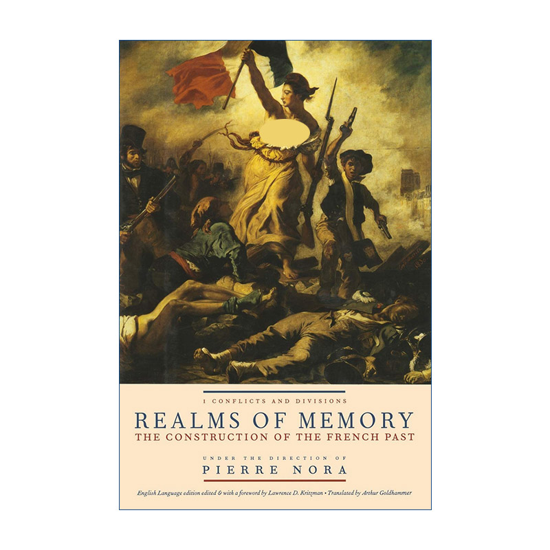 记忆之场  英文原版 Realms of Memory 法国国民意识的文化社会史 卷一 Pierre Nora 精装 英文版 进口英语原版书籍