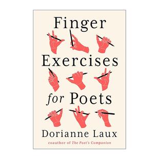 英文原版 Finger Exercises for Poets 诗人手指练习 诗歌写作指南 杜丽安·洛 英文版 进口英语原版书籍