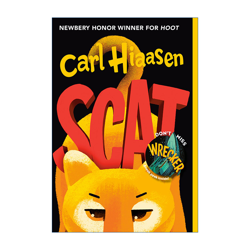嘘  英文原版 Scat 儿童冒险小说 hoot作者 纽伯瑞奖得主Carl Hiaasen 英文版 进口英语原版书籍
