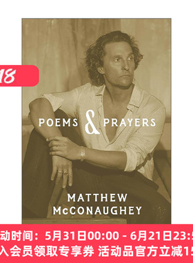 英文原版 Poems & Prayers 诗与祈祷 马修·麦康纳自传精装 奥斯卡获奖演员 Matthew McConaughey 英文版 进口英语原版书籍