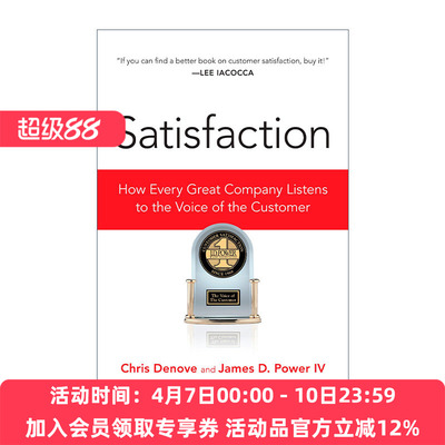 满意度 英文原版 Satisfaction 每个伟大的公司如何倾听客户的声音 Chris Denove 英文版 进口英语原版书籍
