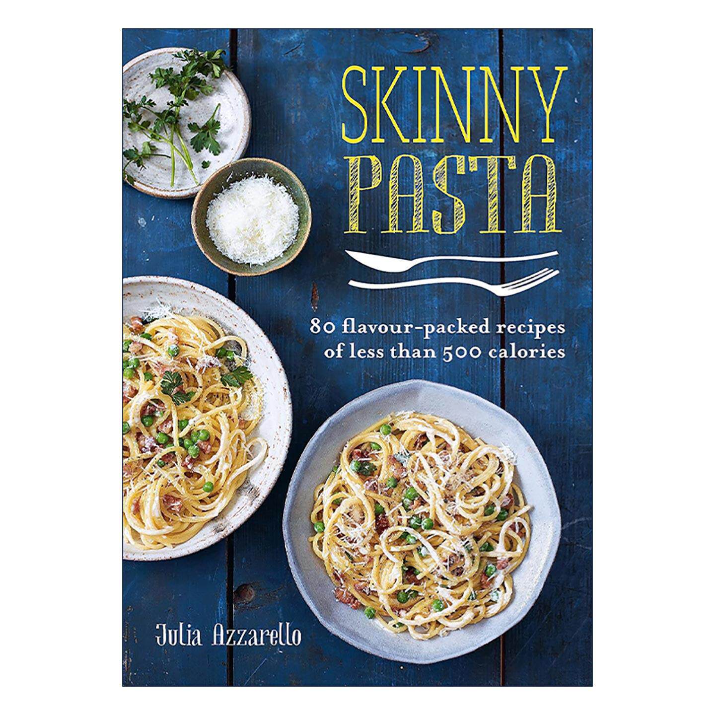 英文原版 Skinny Pasta 瘦身意面食谱 80款低卡意大利面食谱 英文版 进口英语原版书籍