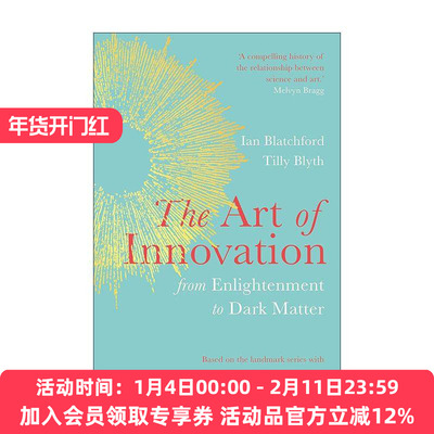 英文原版 The Art of Innovation 艺术如何激发科技创新 精装 英国科学博物馆馆长Ian Blatchford 英文版 进口英语原版书籍