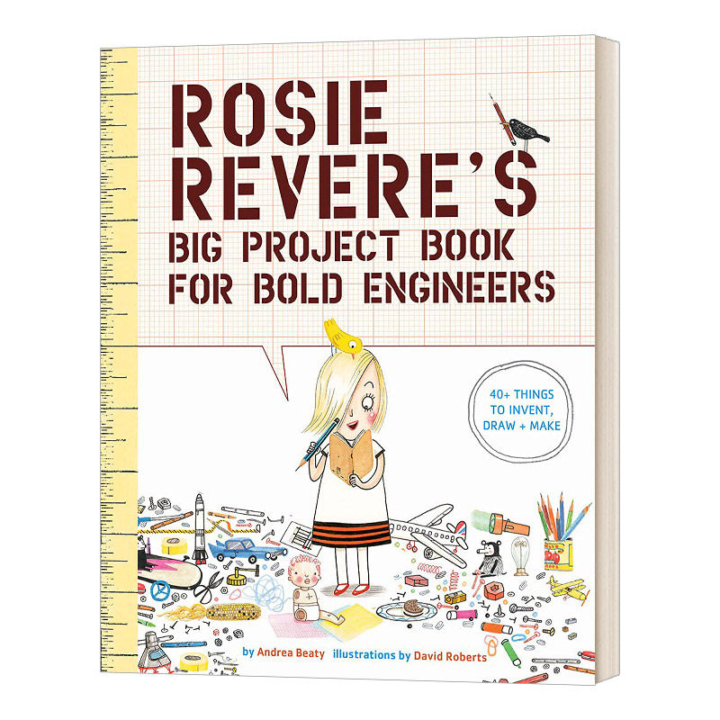 罗西想当发明家 英文原版 Rosie Revere'S Big Project Book For Bold Engineers 梦想行动派 活动书 STEM绘本 英文版 进口英语原 - 实物图