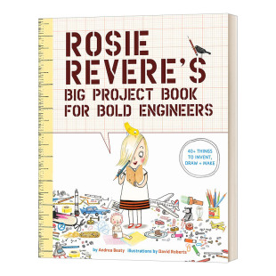 活动书 Rosie Big 罗西想当发明家 Book 梦想行动派 STEM绘本 Engineers Revere Bold For 进口英语原 英文版 Project 英文原版