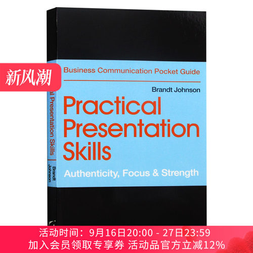 实用演讲技巧 英文原版 Practical Presentation Skills Authenticity Focus Strength 口才训练书籍 英文版 进口原版英语书