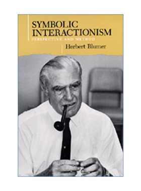 英文原版 Symbolic Interactionism 符号互动论 视角与方法 社会学 Herbert Blumer 英文版 进口英语原版书籍