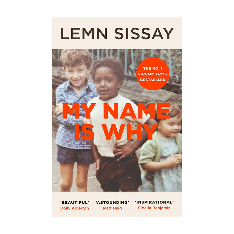 英文原版 My Name Is Why 我的名字是为什么 Lemn Sissay 难民文学回忆录 英文版 进口英语原版书籍