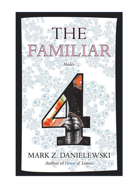 熟人  英文原版 The Familiar 04: Hades 卷四 阴间 赛博朋克实验小说 树叶之屋作者Mark Z. Danielewski 英文版 进口英语原版书籍