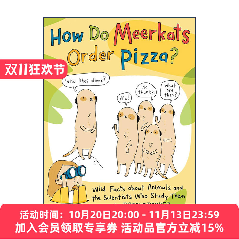 英文原版 How Do Meerkats Order Pizza 猫鼬如何订比萨 关于动物和动物研究者的冷知识 漫画图像小说 英文版 进口英语原版书籍