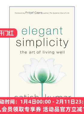 美而简  英文原版 Elegant Simplicity 生活的艺术 Satish Kumar 精装 英文版 进口英语原版书籍