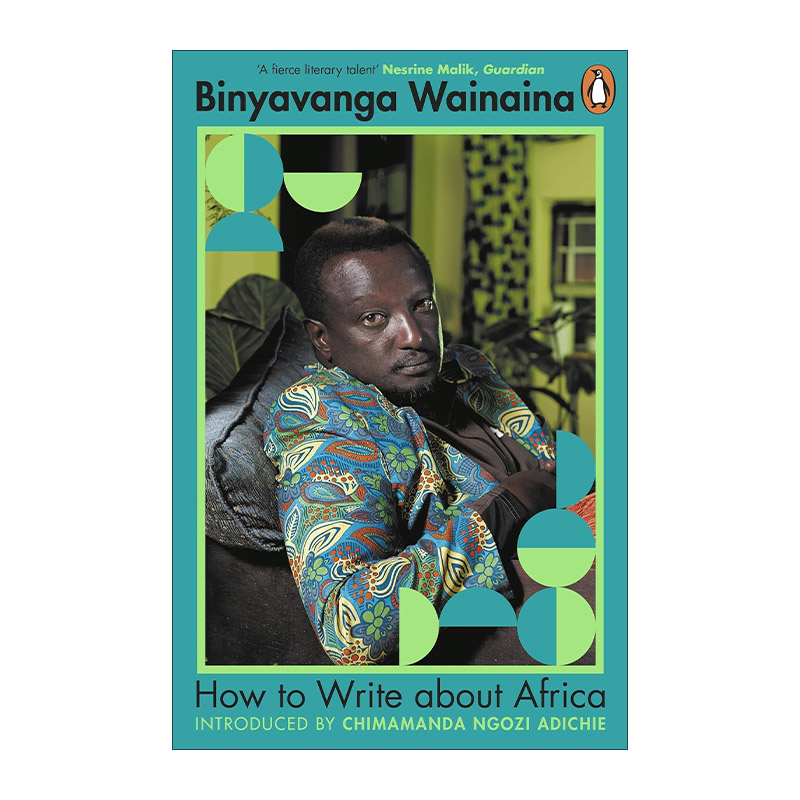 英文原版 How to Write About Africa 如何书写非洲 宾亚凡加·瓦奈纳 肯尼亚文学 英文版 进口英语原版书籍