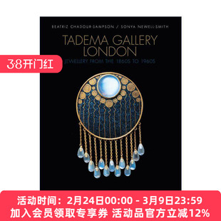 英文原版 Tadema Gallery London 伦敦塔德玛画廊 1860年代至1960年代的珠宝首饰 艺术鉴赏精装 英文版 进口英语原版书籍
