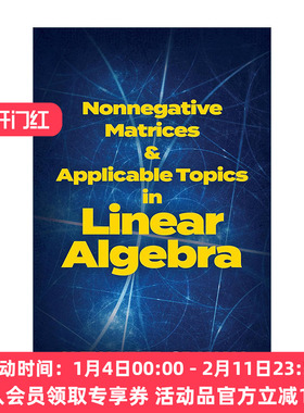 英文原版 Nonnegative Matrices and Applicable Topics in Linear Algebra非负矩阵及其在线性代数中的应用 数学Alexander Graham