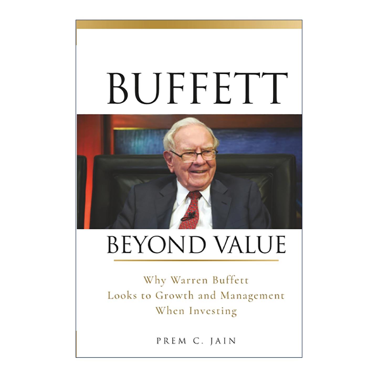 英文原版 Buffett Beyond Value 价值投资之外的巴菲特 为什么巴菲特在投资时注重公司成长与管理 精装 英文版 进口英语原版书籍