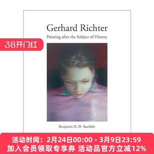 格哈德·里希特 英文原版 Gerhard Richter 历史主题之后的绘画 艺术理论 Benjamin H. D. Buchloh 英文版 进口英语原版书籍
