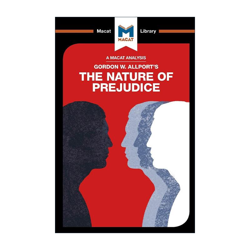 英文原版 The Nature of Prejudice 偏见的本质 MACAT解读系列 英文版 进口英语原版书籍
