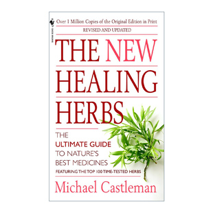 神奇的药草 英文原版 The New Healing Herbs 修订更新版 Michael Castleman 英文版 进口英语原版书籍