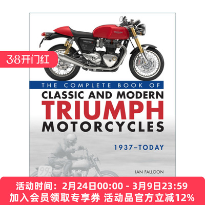 凯旋摩托车之书 英文原版 The Complete Book of Classic and Modern Triumph Motorcycles 1937-Today 英文版 进口英语书籍