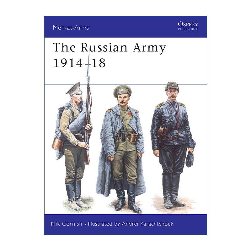 一战俄罗斯陆军1914-1918 英文原版 The Russian Army 1914–18 历史上的军队系列 英文版 进口英语原版书籍