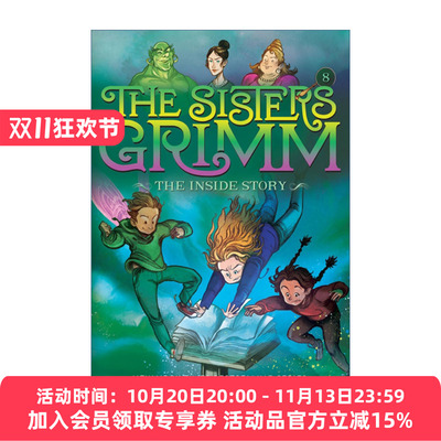 英文原版 The Inside Story The Sisters Grimm 08 内幕故事 格林姐妹系列08 十周年纪念版 儿童奇幻童话推理小说 Michael Buckley
