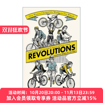 英文原版 Revolutions 自行车改变的世界 女性骑行的历史 英文版 进口英语原版书籍