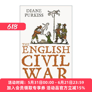 英文原版 The English Civil War 英国内战 一个民族的历史 Diane Purkiss 英文版 进口英语原版书籍