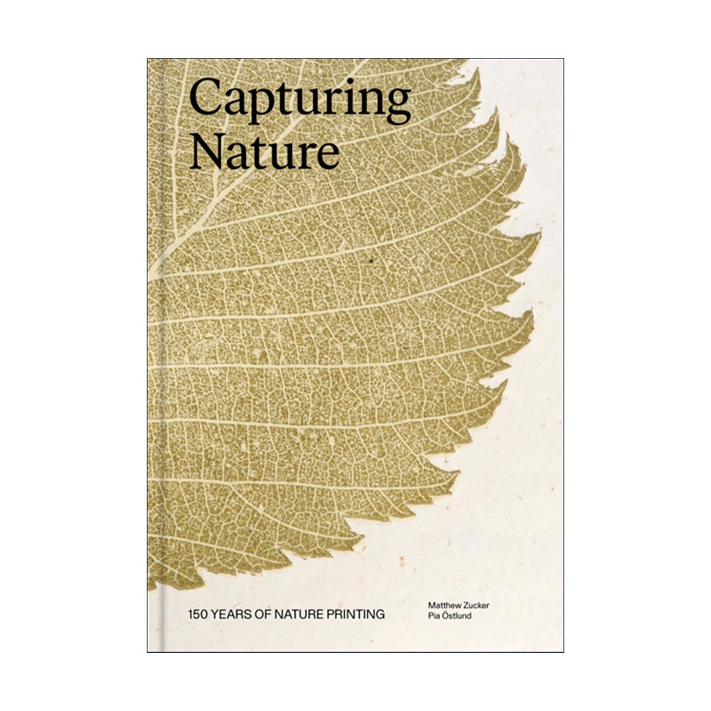 英文原版 Capturing Nature 捕捉自然 自然印刷的150年 艺术集 精装 英文版 进口英语原版书籍