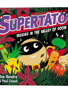 英文原版 Supertato Veggies in the Valley of Doom 末日谷的土豆超人 Sue Hendra & Paul Linnet 绘本 英文版 进口英语原版书籍
