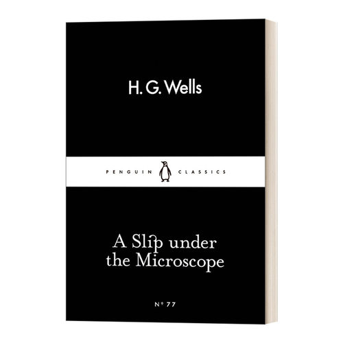 显微镜下的滑动 英文原版 A Slip Under the Microscope H.G.威尔斯 英文版 进口英语原版书籍
