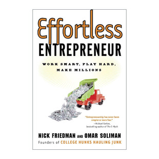 英文原版 Effortless Entrepreneur 毫不费力的企业家 聪明地工作 努力地玩 赚数百万 经营管理指南 英文版 进口英语原版书籍