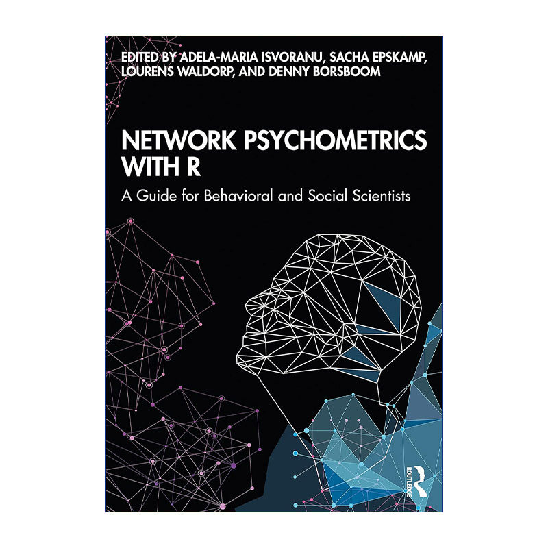 使用R进行网络心理测量 英文原版 Network Psychometrics with R 行为与社会科学家指南 英文版 进口英语原版书籍